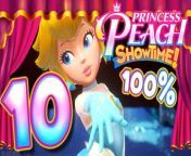 Princess Peach Showtime Walkthrough Part 10 (Switch) 100% Ice Skater & Mermaid Floor 5 from twilight princess hd walkthrough boss 6 mass